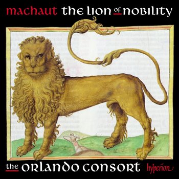 The Lion Of Nobility - The Orlando Consort