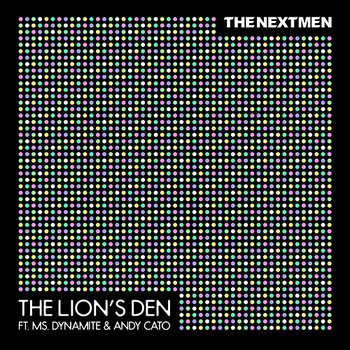 The Lion's Den - The Nextmen feat. Ms. Dynamite, Andy Cato