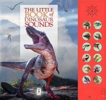 The Little Book of Dinosaur Sounds - Buckingham Caz, Pinnington Andrea