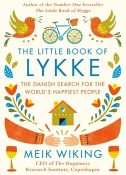 The Little Book of Lykke - Wiking Meik
