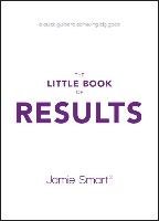 The Little Book of Results - Smart Jamie