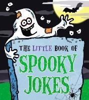 The Little Book of Spooky Jokes - King Joe