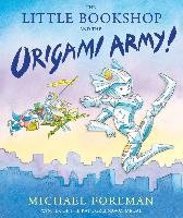 The Little Bookshop and the Origami Army - Foreman Michael