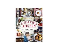 The Little Paris Kitchen Khoo Rachel