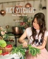 The Little Viet Kitchen - Pham-Kelly Thuy