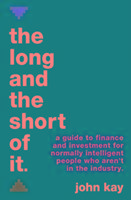The Long and the Short of It (International edition) - Kay John