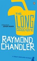 The Long Goodbye Chandler Raymond