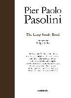 The Long Road of Sand - Seclier Philippe, Pasolini Pier Paolo