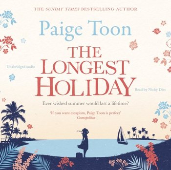 The Longest Holiday - Esther Wane, Toon Paige, Judd Thomas