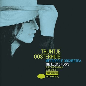 The Look Of Love - Burt Bacharach Songbook - Trijntje Oosterhuis, Metropole Orkest
