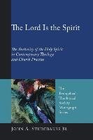The Lord Is the Spirit - Studebaker John A.