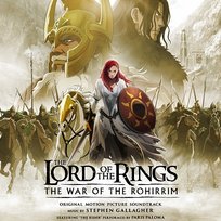 The Lord of the Rings: The War of the Rohirrim (Original Motion Picture Soundtrack) Stephen Gallagher