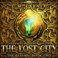 The Lost City - audiobook C.M. Carney
