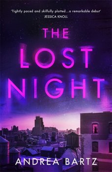 The Lost Night - Bartz Andrea