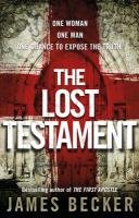The Lost Testament - Becker James
