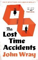 The Lost Time Accidents - Wray John