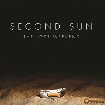 The Lost Weekend - Second Sun