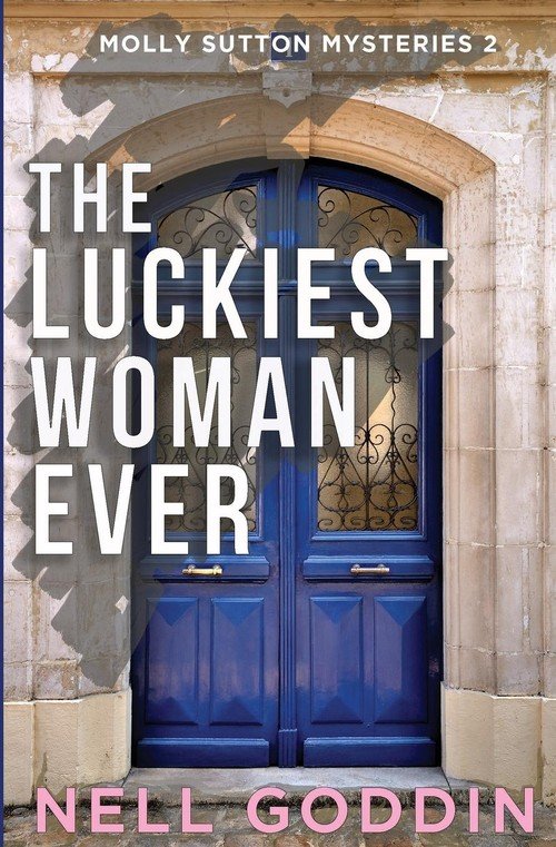 The Luckiest Woman Ever Goddin Nell Książka w Empik