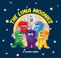 The Luna Moonies - Zammit Edward