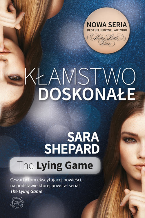 The Lying Game Tom 4 Kłamstwo Doskonałe Shepard Sara Książka W Empik 1101