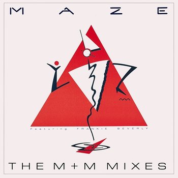 The M+M Mixes - Maze feat. Frankie Beverly