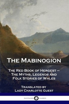 The Mabinogion - Guest Lady Charlotte