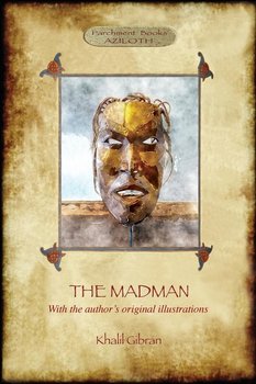 The Madman - Gibran Khalil
