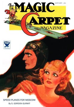 The Magic Carpet, Vol 4, No. 1 (January 1934) - John Gregory Betancourt