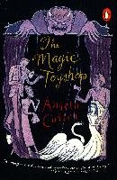The Magic Toyshop - Carter Angela