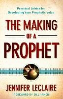 The Making of a Prophet - Leclaire Jennifer