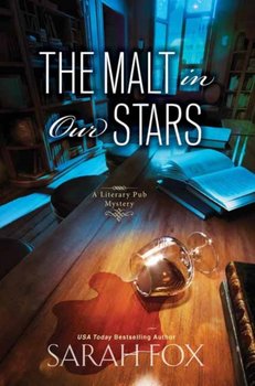 The Malt in Our Stars - Sarah Fox