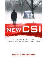 The Mammoth Book of New CSI - Cawthorne Nigel
