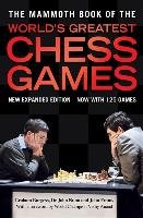 The Mammoth Book of World's Greatest Chess Games Nunn John, Burgess Graham, Emms John