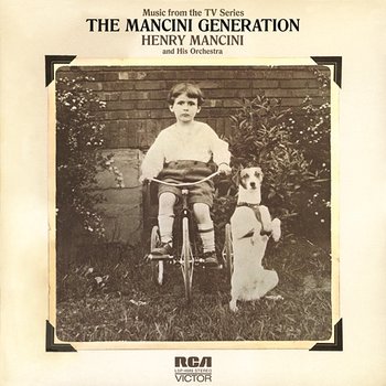 The Mancini Generation - Henry Mancini & his orchestra