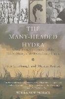 The Many-Headed Hydra: Sailors, Slaves, Commoners, and the Hidden ...