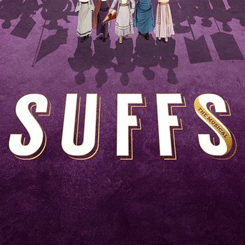 The March [from the Broadway musical “Suffs”] - Hannah Cruz, Nikki M. James, Original Broadway Cast of Suffs