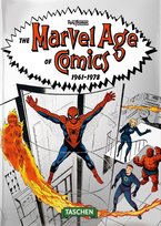 The Marvel Age of Comics 1961-1978. 40th Ed. Thomas Roy