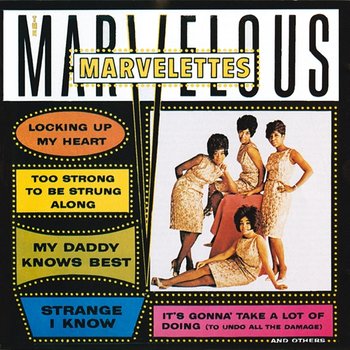 The Marvelous Marvelettes - The Marvelettes