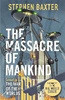The Massacre of Mankind Baxter Stephen