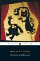 The Master and Margarita Bulgakov Mikhail