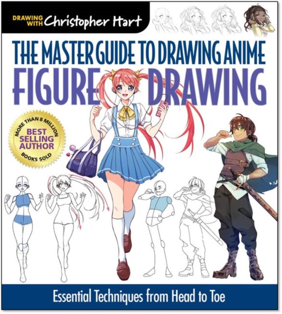 Christopher Hart The Master Guide To Drawing Anime The Master Guide to Drawing Anime. Expressions & Poses. Figure Drawing