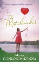 The Matchmaker - Conlon-McKenna Marita