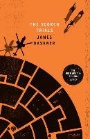 The Maze Runner 2. The Scorch Trials - Dashner James