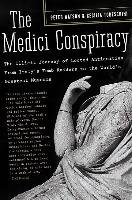 The Medici Conspiracy - Watson Peter, Todeschini Cecilia