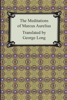 The Meditations of Marcus Aurelius Marek Aureliusz
