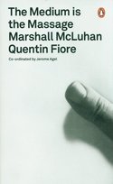 The Medium is the Massage Fiore Quentin, Mcluhan Marshall