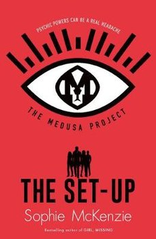 The Medusa Project: The Set-Up - McKenzie Sophie
