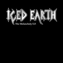 The Melancholy EP Iced Earth