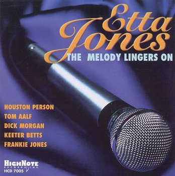 The Melody Lingers On - Jones Etta