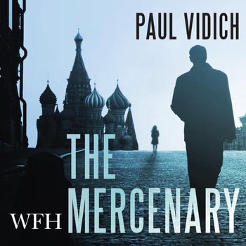 The Mercenary - Vidich Paul